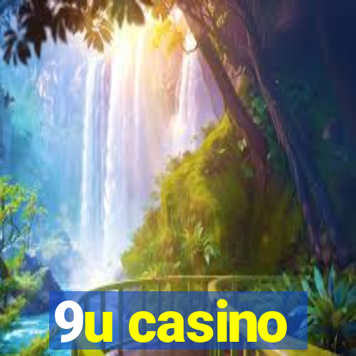 9u casino